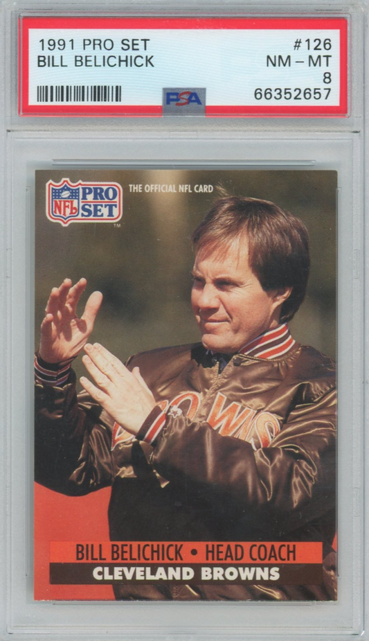 1991 Pro Set #126 Bill Belichick (PSA 8 NM-MT)